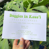 Doggies in Kaua’i - Sticker Sheet, Doodles, Leis, Hawaii