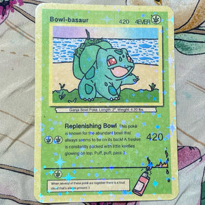 Bowl-basaur Collectible Trading Card - Pokémon Fan Art, 420 Stoner Art –  peachykauai